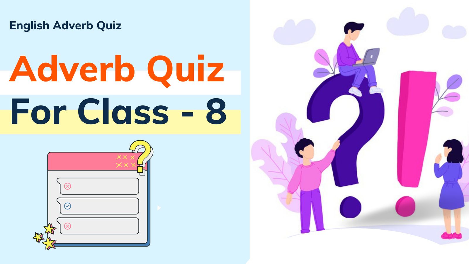 Adverb Quiz For Class 3